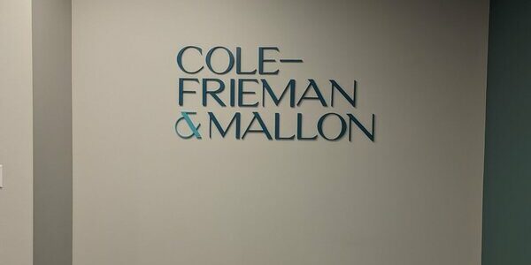 COLE FRIEMAN & MALLON Custom Lobby Signs in Denver