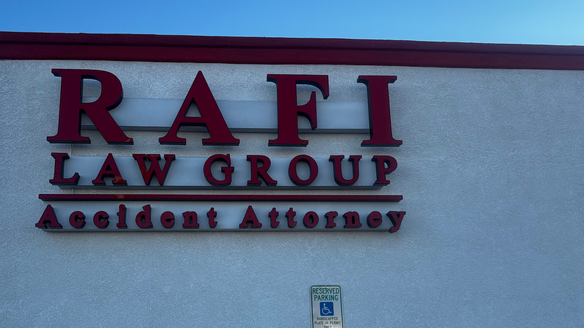Rafi Law Group exterior dimensional letter sign for an accident attorney office